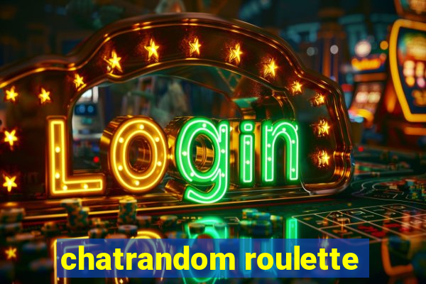 chatrandom roulette